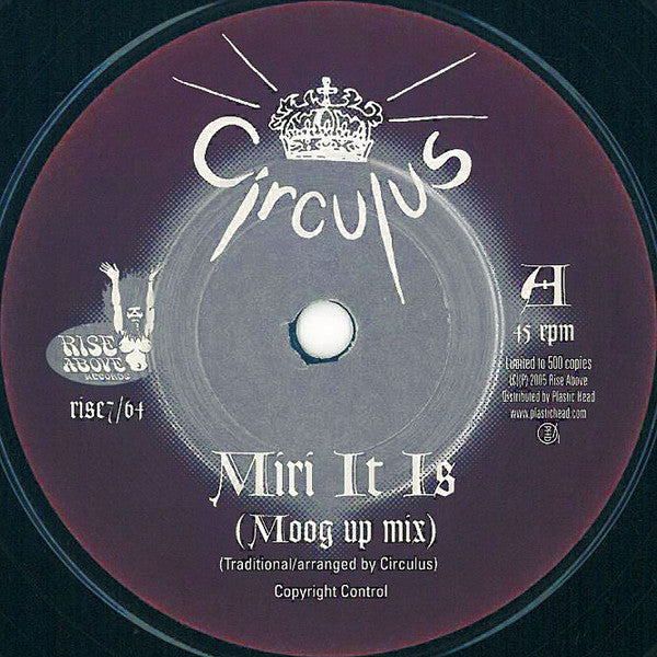 Circulus / Witchcraft (6) : Miri It Is (Moog Up Mix) / Chylde Of Fire (7", Single, Ltd)